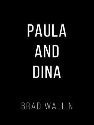 cover image of Paula and Dina